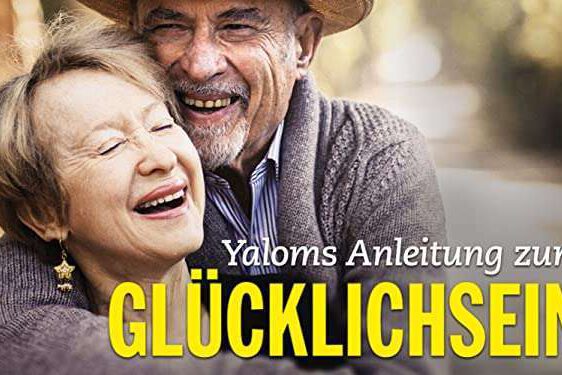 Yaloms Anleitung zum Glücklichsein