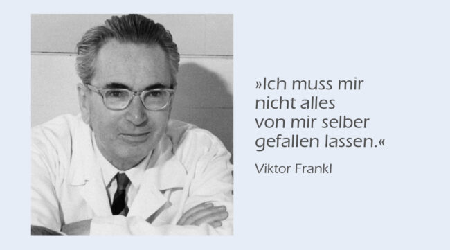 VIKTOR FRANKL | ZITAT
