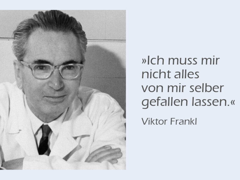 VIKTOR FRANKL | ZITAT VIKTOR FRANKL | ZITAT